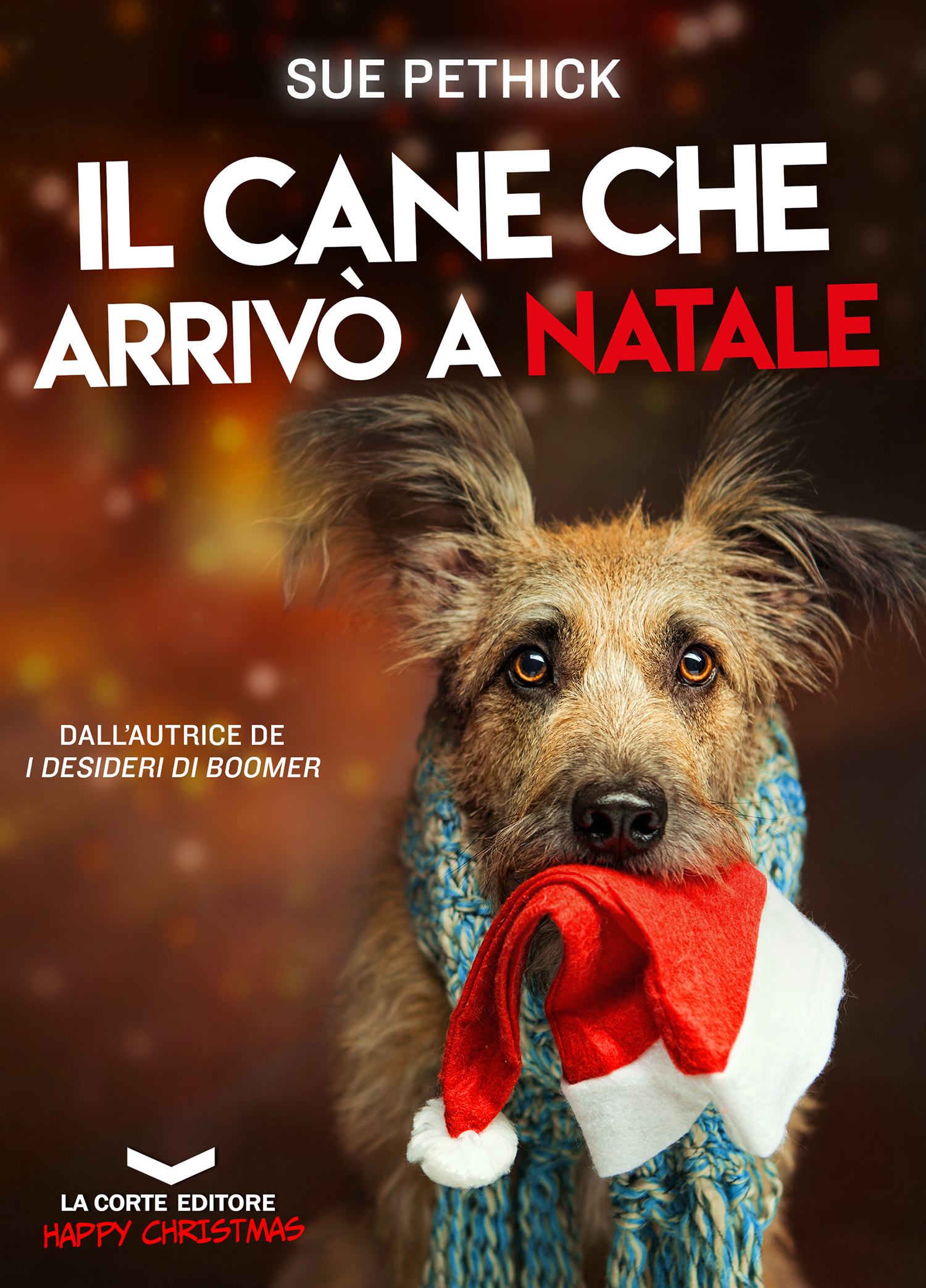 IL CANE CHE ARRIVÒ A NATALE – La Corte Editore